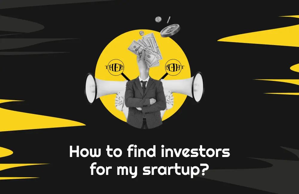 How to find investors?