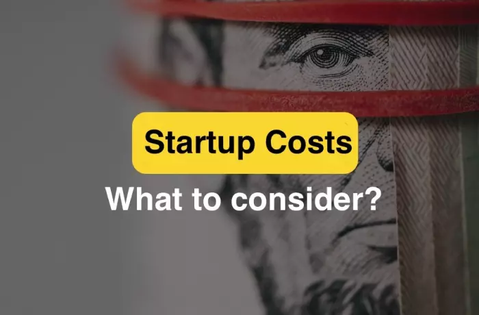 Startup Costs. Expenses to consider